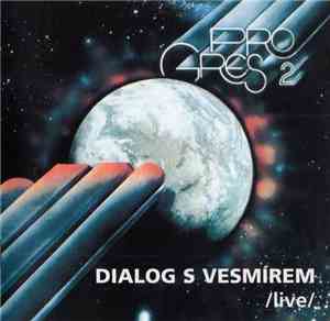 Progres 2 - Dialog S Vesmírem /Live/