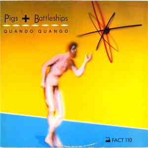 Quando Quango - Pigs + Battleships