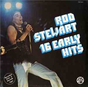 Rod Stewart - 16 Early Hits