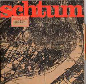 Schtum - Big Big City