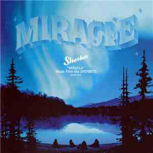 Sherbets - Miracle