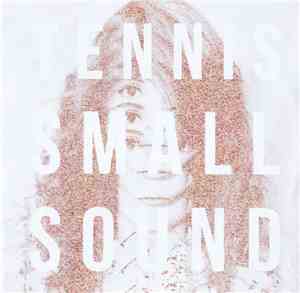Tennis  - Small Sound EP