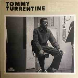 Tommy Turrentine - Tommy Turrentine