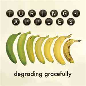 Turning Apples - Degrading Gracefully