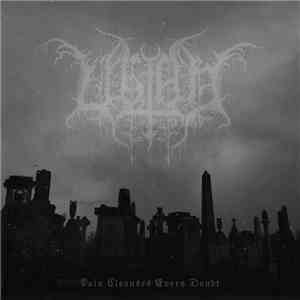 Ultha - Pain Cleanses Every Doubt