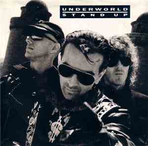 Underworld - Stand Up
