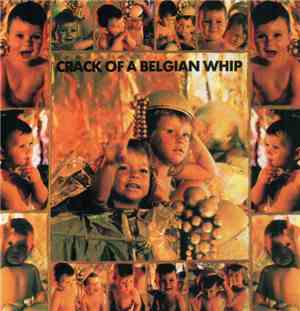 Various - Crack Of A Belgian Whip