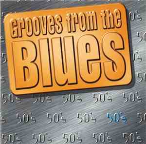 Various - Grooves From The Blues 50's