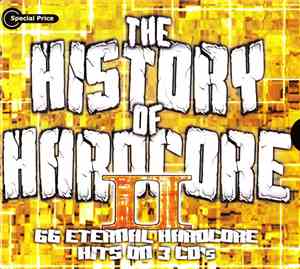 Various - The History Of Hardcore II