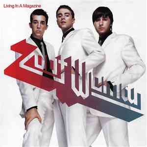 Zoot Woman - Living In A Magazine