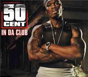 50 Cent - In Da Club