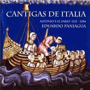 Alfonso X El Sabio / Eduardo Paniagua - Cantigas De Italia