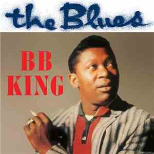 B. B. King - The Blues