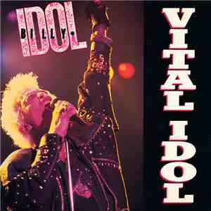 Billy Idol - Vital Idol