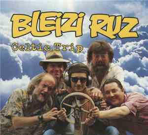 Bleizi Ruz - Celtic Trip