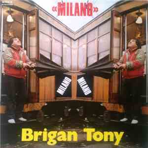 Brigan Tony - Milano
