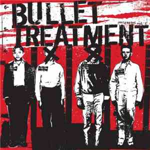 Bullet Treatment - Designated Vol. 2