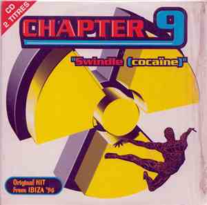 Chapter 9 - Swindle (Cocaïne)