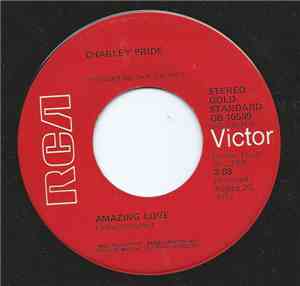 Charley Pride - Amazing Love / Blue Ridge Mountains Turnin' Green