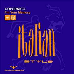 Copernico - I'm Your Memory