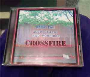 Crossfire  - Back Tae Auld Claes And Porridge