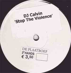 DJ Calvin - Stop The Violence