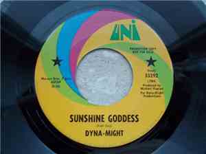 Dyna-Might - Sunshine Goddess / Message To My Brother