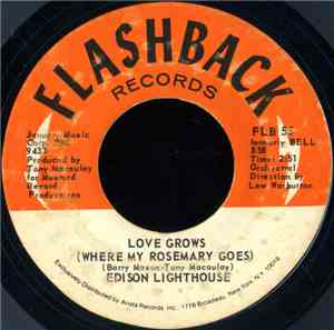Edison Lighthouse - Love Grows (Where My Rosemary Goes)