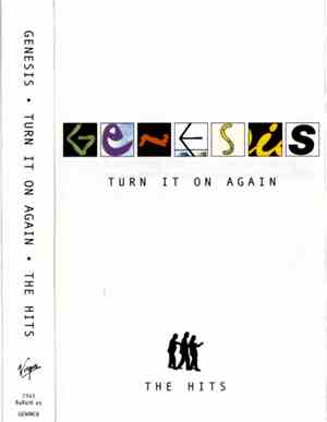 Genesis - Turn It On Again (The Hits)