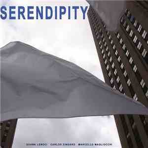 Gianni Lenoci / Carlos Zíngaro / Marcello Magliocchi - Serendipity