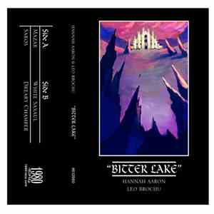 Hannah Aaron, Leo Brochu - Bitter Lake