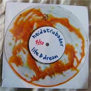 Heidatrubador - Life & Dream