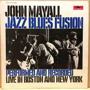 John Mayall - Jazz Blues Fusion