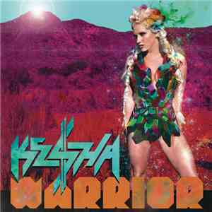 Ke$ha - Warrior