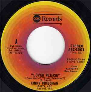 Kinky Friedman - Lover Please