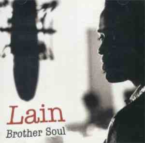 Lain - Brother Soul