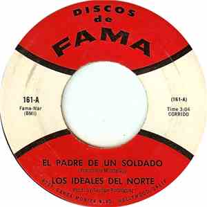 Los Ideales Del Norte - El Padre De Un Soldado