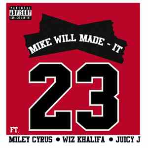 Mike Will Made-It Ft. Miley Cyrus, Wiz Khalifa, Juicy J - 23
