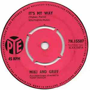 Miki & Griff - It's My Way