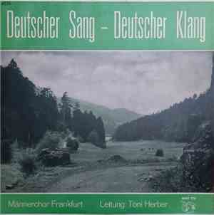 Männerchor Frankfurt - Deutscher Sang - Deutscher Klang