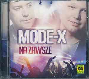 Mode-X - Na Zawsze