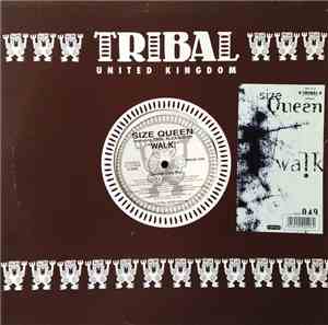 Size Queen Featuring Paul Alexander - Walk!