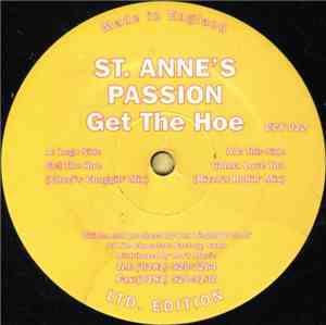St. Anne's Passion - Get The Hoe
