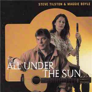 Steve Tilston & Maggie Boyle - All Under The Sun