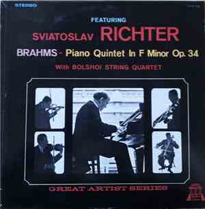 Sviatoslav Richter / Brahms With Bolshoi String Quartet - Brahms - Piano Quintet In F Minor Op. 34