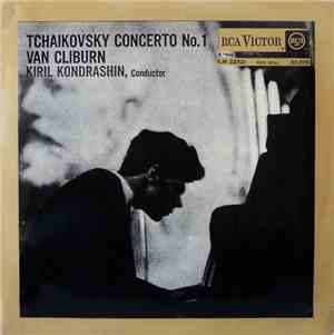 Tchaikovsky - Van Cliburn, Kiril Kondrashin - Concerto No. 1