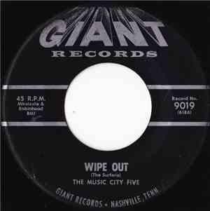 The Music City Five / Betty Ware - Wipe Out / Judy's Turn To Cry