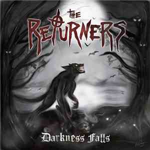 The Returners  - Darkness Falls