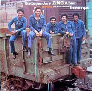 The Trammps - The Legendary Zing Album