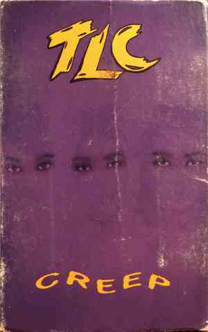 TLC - Creep